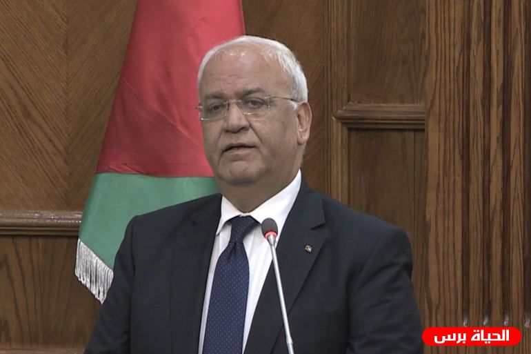 عريقات: الاحتلال يضرب بعرض الحائط جميع المواثيق والأعراف الدولية