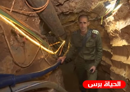 فيديو .. الاحتلال يكشف تفاصيل جديدة عن أنفاق حزب الله